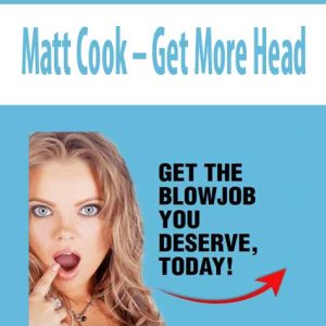 Matt Cook â€“ Get More Head