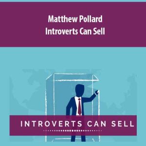 Matthew Pollard – Introverts Can Sell
