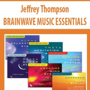 Jeffrey Thompson â€“ BRAINWAVE MUSIC ESSENTIALS