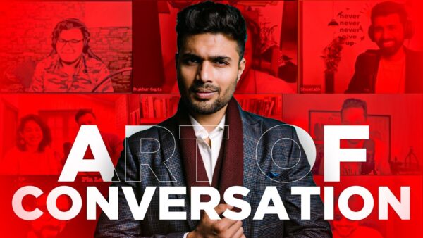 Art Of Conversation By Prakhar Gupta