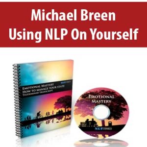 Michael Breen – Using NLP On Yourself | Available Now !