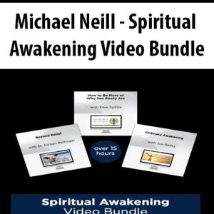 Michael Neill â€“ Spiritual Awakening Video Bundle