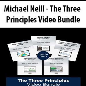 Michael Neill â€“ The Three Principles Video Bundle