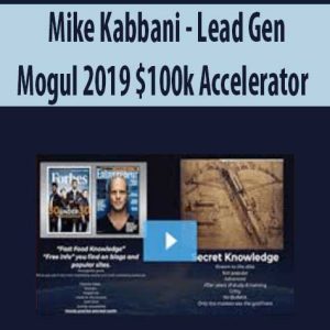 Mike Kabbani â€“ Lead Gen Mogul 2019 0k Accelerator