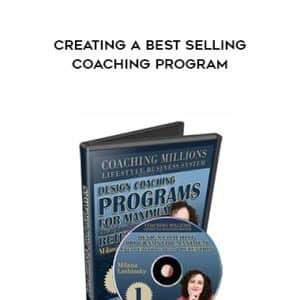 Milana Leshinsky â€“ Creating A Best Selling Coaching Program