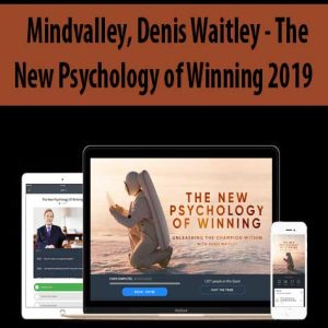 Mindvalley, Denis Waitley â€“ The New Psychology of Winning 2019