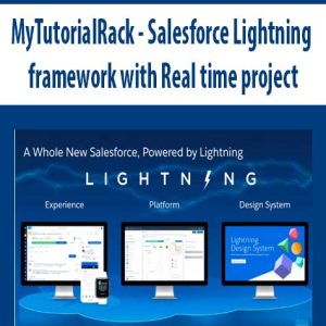 MyTutorialRack â€“ Salesforce Lightning framework with Real time project