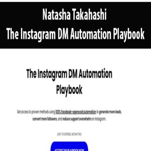 Natasha Takahashi â€“ The Instagram DM Automation Playbook