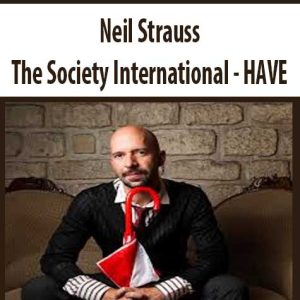 Neil Strauss â€“ The Society International â€“ Human Anti Virus Experience (H.A.V.E.)
