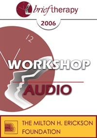 BT06 Workshop 43 â€“ Changing for the Better: Tools for Creating Rapid and Lasting Change â€“ Betty Alice Erickson, MS