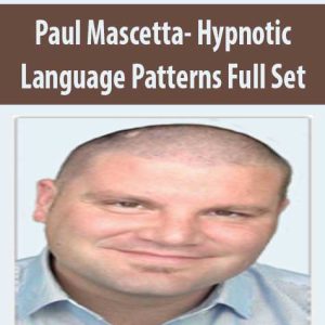 Paul Mascetta â€“ Hypnotic Language Patterns Full Set