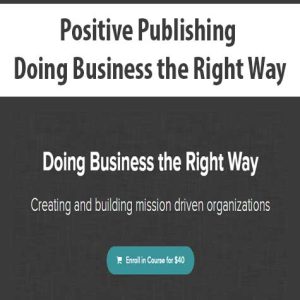Positive Publishing â€“ Doing Business the Right Way
