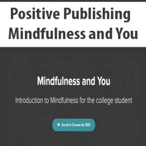 Positive Publishing â€“ Mindfulness and You
