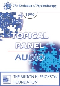 EP90 Panel 01 â€“ Essential Aspects of Psychotherapy â€“ James F.T. Bugental, Ph.D. Albert Ellis, Ph.D. Mary Goulding, M.S.W. Carl Whitaker, M.D.