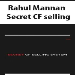 Rahul Mannan â€“ Secret CF selling