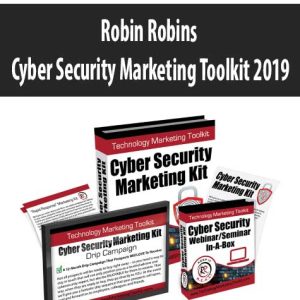 Robin Robins – Cyber Security Marketing Toolkit 2019 | Available Now !