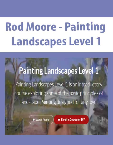 Rod Moore â€“ Painting Landscapes Level 1 - The Course Arena