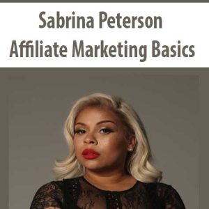 Sabrina Peterson â€“ Affiliate Marketing Basics