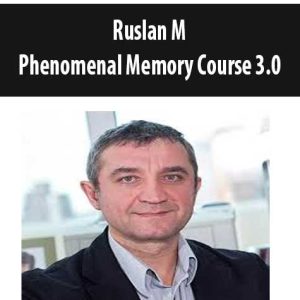Ruslan Mescerjakov â€“ Phenomenal Memory Course 3.0