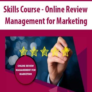 Skills Course â€“ Online Review Management for Marketing