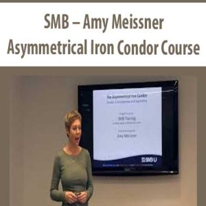 SMB – Amy Meissner Asymmetrical Iron Condor | Available Now !