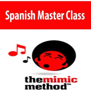 The Mimic Method â€“ Spanish Master Class