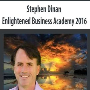 Stephen Dinan – Enlightened Business Academy 2016 | Available Now !