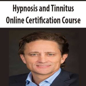 Hypnosis and Tinnitus â€“ Online Certification Course