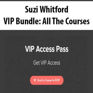 Suzi Whitford â€“ VIP Bundle: All The Courses
