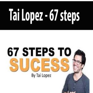 Tai Lopez – 67 steps