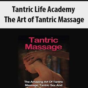 Tantric Life Academy â€“ The Art of Tantric Massage