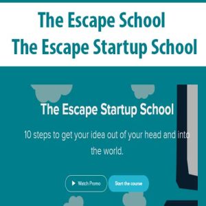The Escape School â€“ The Escape Startup School