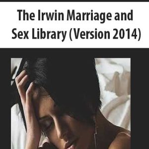 The Irwin Marriage and Sex Library (Version 2014)