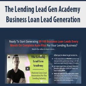 The Lending Lead Gen Academy â€“ Business Loan Lead Generation