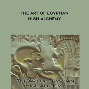 Tom Kenyon â€“ The Art of Egyptian High Alchemy