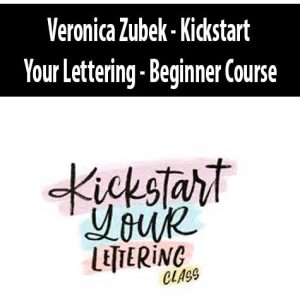 Veronica Zubek â€“ Kickstart Your Lettering â€“ Beginner Course