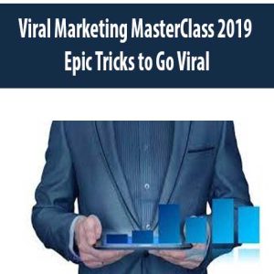Viral Marketing MasterClass 2019 Epic Tricks to Go Viral
