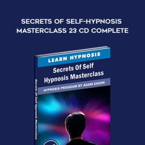 Adam Eason â€“ Secrets of Self-Hypnosis Masterclass 23 CD Complete