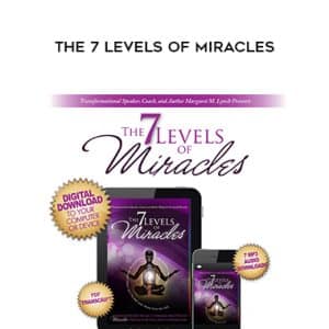 Margaret Lynch â€“ The 7 Levels of Miracles