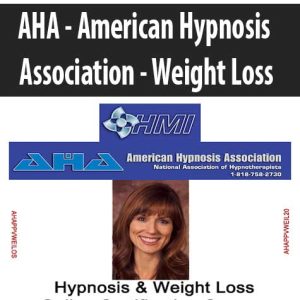 AHA â€“ American Hypnosis Association â€“ Weight Loss