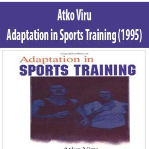 Atko Viru â€“ Adaptation in Sports Training (1995)