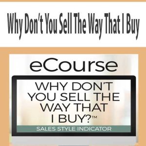 Why Don?t You Sell The Way That â€“ Buy