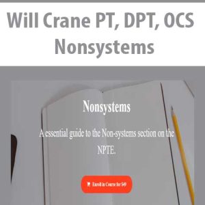 Will Crane PT, DPT, OCS â€“ Nonsystems