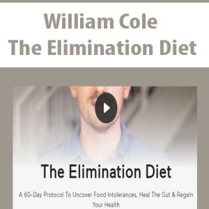 William Cole â€“ The Elimination Diet
