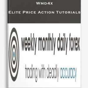 Wmd4x – Elite Price Action Tutorials | Available Now !