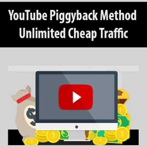 YouTube Piggyback Method â€“ Unlimited Cheap Traffic