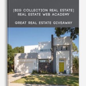 [BIG Collection Real Estate] Real Estate Web Academy – Great Real Estate Giveaway