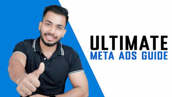 Ultimate Meta Ads Guide By Rahul Mannan