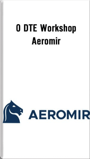 0 DTE WORKSHOP – AEROMIR