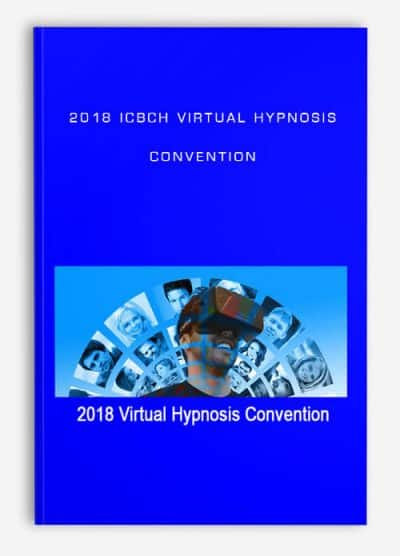 2018 ICBCH Virtual Hypnosis Convention